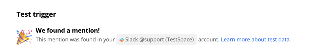 Úspěšný test spouštěče Slack
