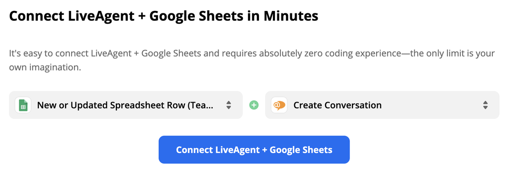 A kiválasztott Google Táblázatok eseményindító és LiveAgent művelet