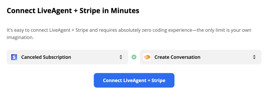 An example of a selected Stripe trigger and LiveAgent action