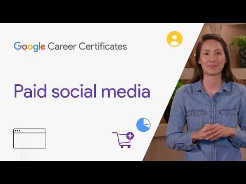 Youtube video: Paid social media | Google Digital Marketing & E-commerce Certificate