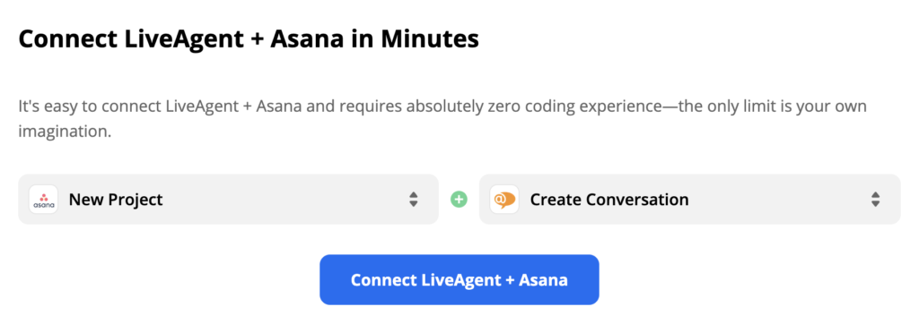 Selected Asana trigger and LiveAgent action