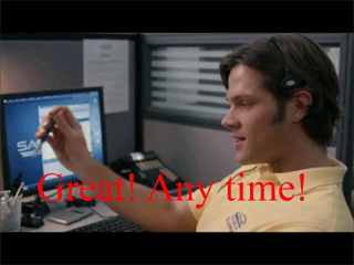 great-any-time *Great! Any time!