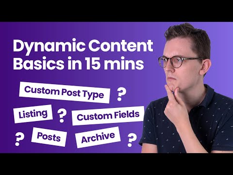 Youtube video: The Basics of Dynamic Content in 15 Minutes